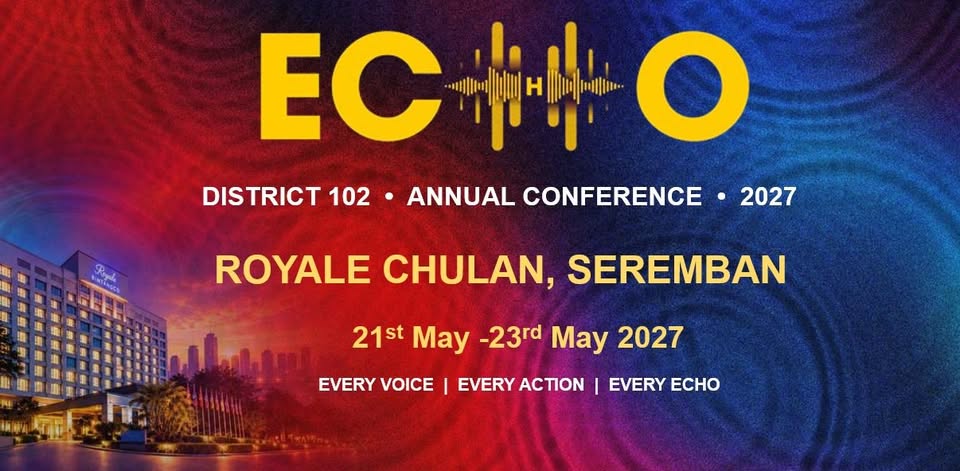 ECHO District 102 Annual Conference 2027, Royale Chulan Seremban, 21 to 23 May 2027