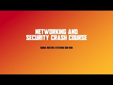 Networking & Security Crash Course [TRAINING]